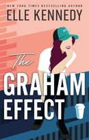 The Graham Effect : The addictive, must-read hockey romance from TikTok sensation, Elle Kennedy!-9780349439501