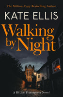 Walking by Night : Book 5 in the Joe Plantagenet series-9780349440972