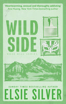 Wild Side : Discover the number 1 Sunday Times bestseller and your newest small town romance obsession!-9780349441672