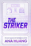 The Striker : The Instant