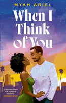 When I Think of You : the perfect second chance Hollywood romance-9780349442648