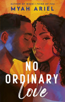 No Ordinary Love : a fake-dating romance packed with angst, spice, and second chances-9780349442655