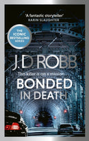 Bonded in Death: An Eve Dallas thriller (In Death 60)-9780349443362