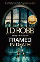 Framed In Death: An Eve Dallas thriller (In Death 61)-9780349443379