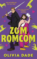 ZomRomCom : Discover the hilarious paranormal romance packed with zombies, banter and one very sexy vampire-9780349443683