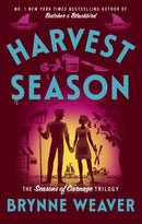 Harvest Season : the brand new dark romantic comedy from the author of TikTok sensation Butcher & Blackbird-9780349446561
