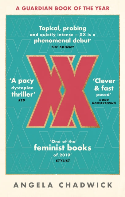 XX : The must-read feminist dystopian thriller-9780349700267