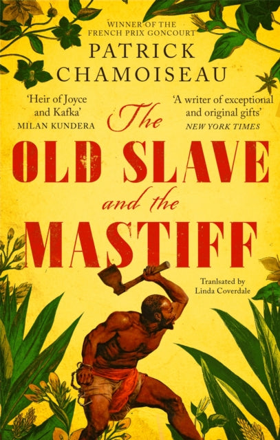 The Old Slave and the Mastiff-9780349700441
