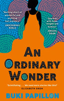 An Ordinary Wonder : Heartbreaking and charming coming-of-age fiction about love, loss and taking chances-9780349701271