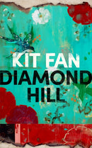 Diamond Hill : Totally unputdownable and evocative literary fiction-9780349701707