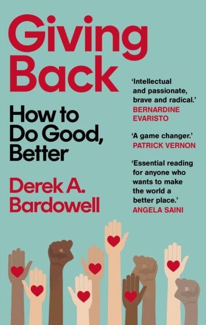 Giving Back : How to Do Good, Better-9780349701981