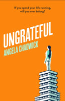 Ungrateful : Utterly gripping and emotional fiction about love, loss and second chances-9780349702308