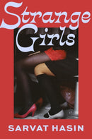 Strange Girls : 'A superlative novel by one of our most perceptive writers' Julia Armfield-9780349703114