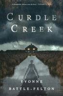 Curdle Creek : Winner of the 2024 Shirley Jackson Novel Award-9780349703534