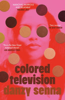Colored Television : Winner of the Anisfield-Wolf Book Award 2025-9780349705040