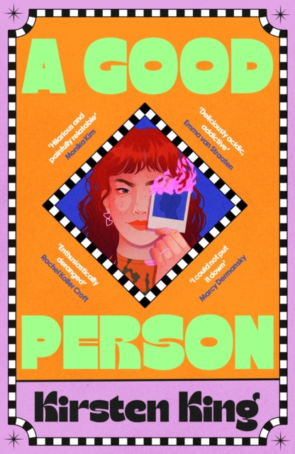A Good Person : 'Sharp, hilarious, and painfully relatable' Monika Kim-9780349725253