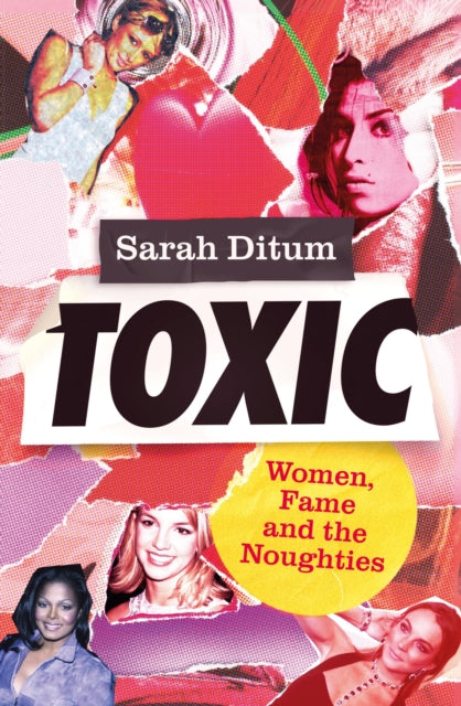 Toxic by Sarah Ditum