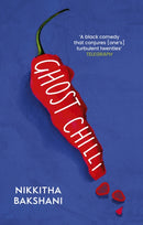 Ghost Chilli : 'Full of human comedy' (Lucie Elven)-9780349727493