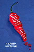 Ghost Chilli : 'Full of human comedy' (Lucie Elven)-9780349727509