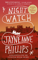 Night Watch : Winner of the Pulitzer Prize for Fiction 2024-9780349727813