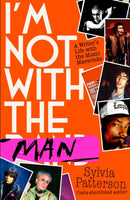 I''m Not With The Man