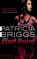 Blood Bound : Mercy Thompson: Book 2-9780356500591