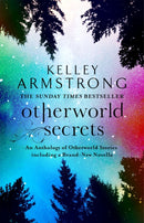 Otherworld Secrets : Book 4 of the Tales of the Otherworld Series-9780356500676