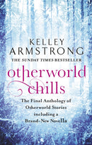 Otherworld Chills : Final Tales of the Otherworld-9780356500683