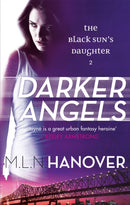 Darker Angels : Black Sun's Daughter: Book Two-9780356501239