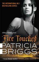 Fire Touched : Mercy Thompson: Book 9-9780356501567