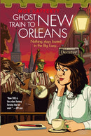 Ghost Train to New Orleans : Book 2 of the Shambling Guides, the cosy fantasy series in which a human writes travel guides for the undead-9780356501918