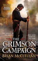 The Crimson Campaign : Book 2 in The Powder Mage Trilogy-9780356502045