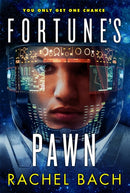 Fortune's Pawn : Book 1 of Paradox-9780356502359