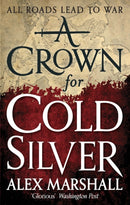 A Crown for Cold Silver : Book One of the Crimson Empire-9780356502830