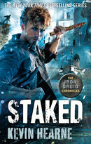 Staked : The Iron Druid Chronicles-9780356504469
