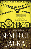 Bound : An Alex Verus Novel from the New Master of Magical London-9780356507194