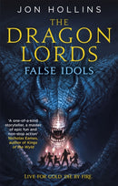 The Dragon Lords 2: False Idols-9780356507668