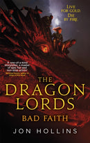 The Dragon Lords 3: Bad Faith-9780356507682
