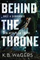 Behind the Throne : The Indranan War, Book 1-9780356508016