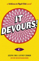 It Devours! : A Night Vale Novel-9780356508672