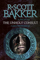 The Unholy Consult : Book 4 of the Aspect-Emperor-9780356508719