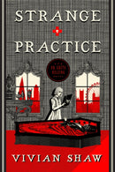 Strange Practice : A Dr Greta Helsing Novel-9780356508870