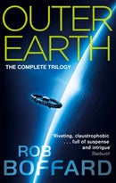 Outer Earth: The Complete Trilogy : The exhilarating space adventure you won't want to miss-9780356510002