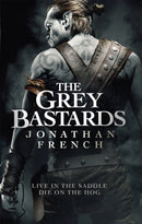 The Grey Bastards-9780356511641