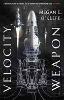 Velocity Weapon : Book One of The Protectorate-9780356512228