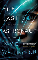 The Last Astronaut : Shortlisted for the Arthur C. Clarke Award-9780356512297