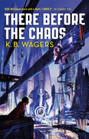 There Before the Chaos : The Farian War, Book 1-9780356512372