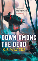 Down Among The Dead : The Farian War, Book 2-9780356512389
