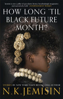 How Long ''til Black Future Month?