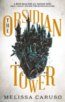 The Obsidian Tower : Rooks and Ruin, Book One-9780356513195